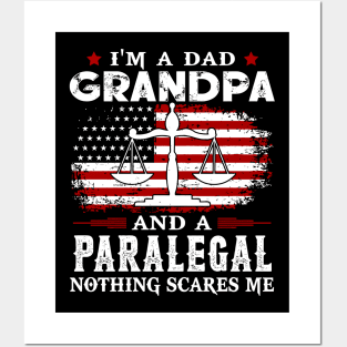 I'm a dad grandpa and a paralegal nothing scares me Posters and Art